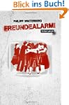 Freundealarm! Extra Large: Freundebuc...