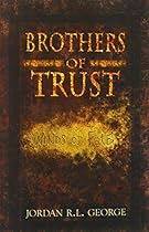 Brothers of Trust: Winds of Fate