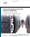 Implementing Cisco IP Switched Networks (SWITCH) Foundation Learning Guide: Foundation learning for SWITCH 642-813