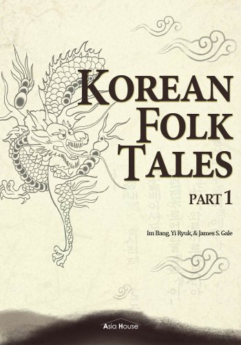 Korean Folk Tales, Part 1 (Illustrated)