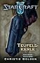 StarCraft II: Teufelskerle