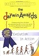 The Darwin Awards: Evolution in Action (Darwin Awards (Plume Books))