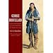 George Drouillard: Hunter and Interpreter for Lewis and Clark and Fur Trader, 1807-1810