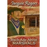 Much Ado About Marshals (Hearts of Owyhee)