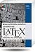 Wissenschaftliche Arbeiten schreiben mit LaTeX: Leitfaden für Einsteiger (mitp Anwendungen)