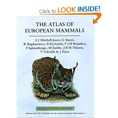 The Atlas of European Mammals (Poyser Natural History)