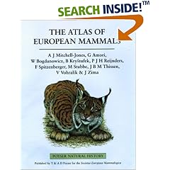 The Atlas of European Mammals (Poyser Natural History)