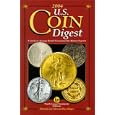 2004 U.S. Coin Digest: A Guide to Average Retail Prices from the Market Experts (Us Coin... by Joel T. Edler and David C. Harper