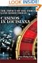 The Impact of the Three Land Based Indian Casinos In Louisiana