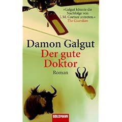 Der gute Doktor: Roman
