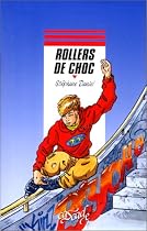 Rollers de choc