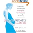 The Whole Pregnancy Handbook: An Obstetrician's Guide to... by Joel Evans and Robin Aronson