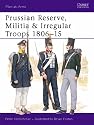 Prussian Reserve, Militia and Irregular Troops, 1806-15 (Men-at-arms)