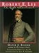 Book Robert E. Lee: A Life Portrait
