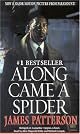 Along Came a Spider