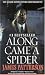 Books : Along Came a Spider (Alex Cross)