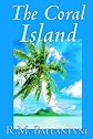 The Coral Island