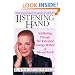 The Listening Hand: Self-Healing Through The Rubenfeld Synergy Method of Talk and Touch