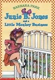 Junie B. Jones and a Little Monkey Business (Junie B. Jones, No. 2)
