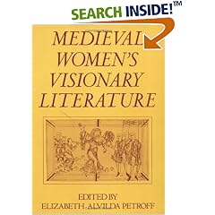 Medieval Women's Visionary Literature