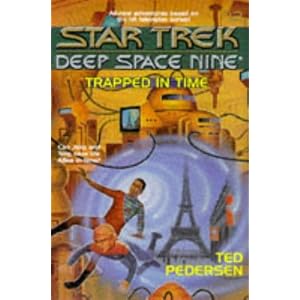 Trapped in Time (Star Trek : Deep Space Nine, No. 12)