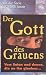 Der Gott des Grauens - Vom Satan und denen, die an ihn glauben