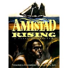 Amistad Rising: A Story of Freedom