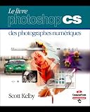 Le livre Photoshop CS des photographes numériques (Broché)