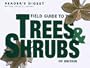 Field Guide to the Trees and Shrubs of Britain (Nature Lovers Library)