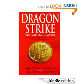 Dragon Strike -- A Novel of the Coming War with China (Furure History)