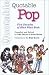 Quotable Pop: Five Decades of Blah Blah Blah