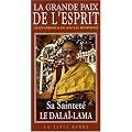 La Grande Paix de l'Esprit : La vision de l'�veil dans la grande perfection