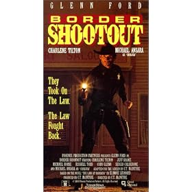 Border Shootout [VHS]