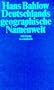 Deutschlands geographische Namenwelt: Etymologisches Lexikon der Fluss- und Ortsnamen alteuropaischer Herkunft (Suhrkamp Taschenbuch) (German Edition)