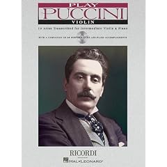 Play Puccini Violin: 10 Arias Transcribed for Intermediate Violin & Piano [With CD (Audio)]