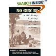 No Gun Ri: A Military History of the Korean War Incident by Robert L., III Bateman