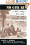 No Gun Ri: A Military History of the Korean War Incident