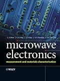 Microwave Electronics: Measurement and Materials Characterization