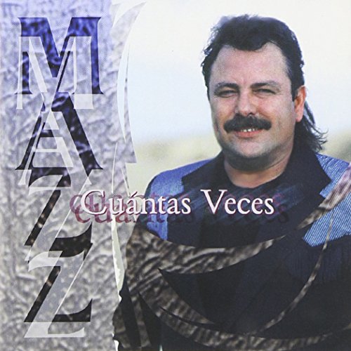 Mazz - Cuantas Veces - Zortam Music