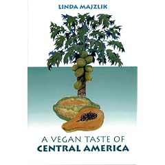 A Vegan Taste of Central America (Vegan Cookbooks)