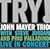 Try! John Mayer Trio Live in Concert