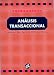 Book Analisis Transaccional (Coleccion Esenciales)