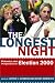 Books : The Longest Night: Polemics and Perspectives on Election 2000