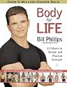 Body for Life: 12 Weeks to Mental and Physical Strength