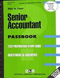 Senior Accountant (Career Examination Ser. ; C-992)
