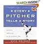 Every Pitcher Tells a Story: Letters Gathered by a Devoted Fan