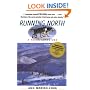 Running North: A Yukon Adventure