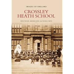 Crossley Heath School (Images of England)