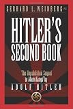 Buy : Hitlers Second Book: The Unpublished Sequel to Mein Kampf