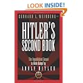 Hitler's Second Book: The Unpublished Sequel to Mein Kampf